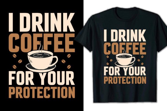 Coffee T Shirt Design: Graphics for T-Shirt Designs