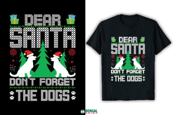 Graphics for T-Shirt Designs: Dear Santa Don’t Forget the Dogs