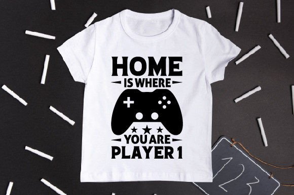 Home is Where You Are Player 1 Graphics & T-Shirt Designs