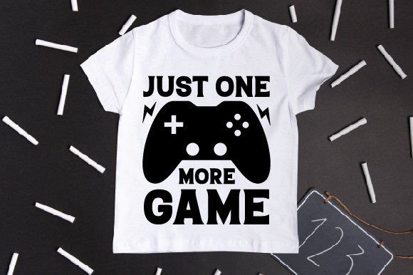 Just One More Game Typography T-Shirt Graphics Review