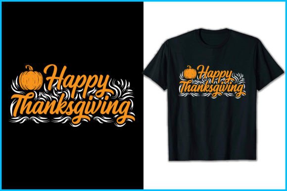 Thanksgiving T-Shirt Design Templates: Graphics & T-Shirt Designs